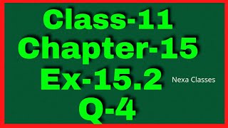 Ex152 Q4 Class 11 Statistics NCERT Math  Q4 Ex 152 Class 11 Math Class 11 Math Ex 152 Q4 [upl. by Mccormac]