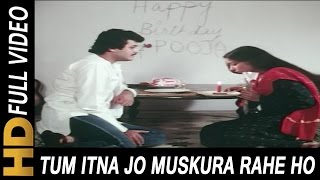 Tum Itna Jo Muskura Rahe Ho  Jagjit Singh  Arth 1983 Songs  Ghazal Song  Shabana Azmi [upl. by Ellirehs]