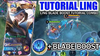 LING BLADE BOOST TUTORIAL AUTO FASTHAND  LING TAP TAP amp BLADE BOOST TUTORIAL COMBO MUST WATCH [upl. by Nolyar284]