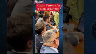 Nikolas Ferreira faz o clima esquentar nikolasferreira politica notíciasdehoje noticias360 [upl. by Nymrak]