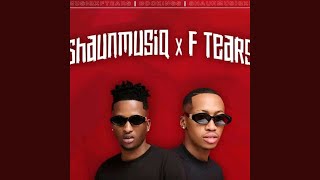 Shaunmusiq amp Ftears  Ungowami feat LeeMcKrazy amp MaWhoo [upl. by Oluas]