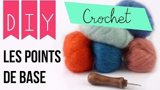 Tuto DIY Débutant  Apprendre les principaux Points de Base au Crochet [upl. by Sybley]