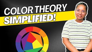 Color Theory Simplified  Design Lessons with Shruti  Part 01 [upl. by Chandler]