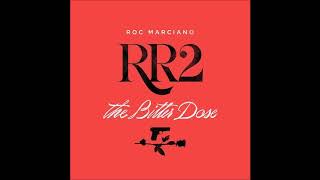 Roc Marciano ‎– RR2  The Bitter Dose Full Album [upl. by Xyla]