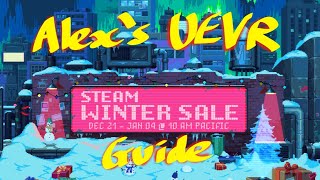 Alexs Steam Winter Sale UEVR Buying Guide [upl. by Arannahs]