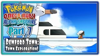 Pokemon Omega Ruby and Alpha Sapphire  Part 7 Dewford Town  Town Exploration FaceCam [upl. by Rosaleen]