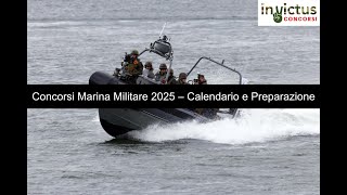 Concorsi Marina Militare 2025 – Calendario e Preparazione [upl. by Osrock]