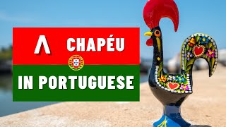 The Circumflex Accent in Portuguese  Acento Circunflexo [upl. by Christi]