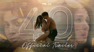 ‘40’  Official Trailer  SEPTEMBER 4 Only in Cinemas [upl. by Elleimac762]