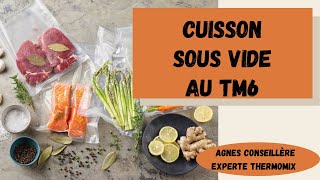 Cuisson sous vide au Thermomix TM6 [upl. by Rhoads697]