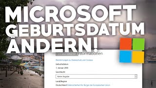 2024 Microsoft GEBURTSDATUM ÄNDERN  Deutsches Tutorial  Problemlösung  Windows 1011Mac [upl. by Martijn]