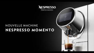 Nespresso Momento  la dernière innovation café par Nespresso Professionnel  FR [upl. by Arbua]