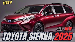 FINALLY 2025 Toyota Sienna Redefining Luxury and Performance Best Car [upl. by Anyahc]