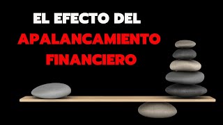 El Efecto de APALANCAMIENTO FINANCIERO en el SECTOR INMOBILIARIO 🏠 [upl. by Bracci]