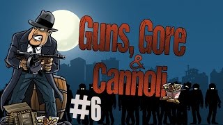 Guns Gore amp Cannoli Gameplay Walkthrough Part 6  No Commentary [upl. by Jacynth]