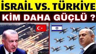 TÜRKİYE VS İSRAİL ASKERİ GÜÇ KIYASLAMASI 2023  KİM DAHA GÜÇLÜ [upl. by Aserehc]