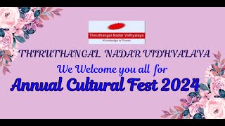 THIRUTHANGAL NADAR VIDHYALAYA  ANNUAL CULTURAL FEST 2024  MORNING SESSION  30082024 [upl. by Sammie]