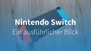 NINTENDO SWITCH im DETAIL [upl. by Nordna]