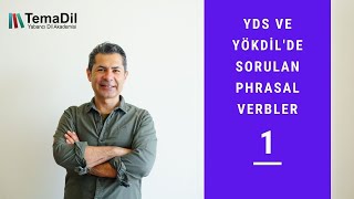 YDS ve YÖKDİL sınavında çıkan phrasal verbler [upl. by Crosse]