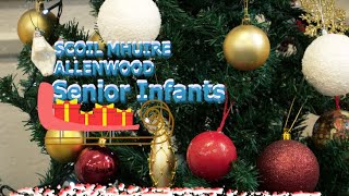 SM Allenwood Xmas 2023 Senior Infants [upl. by Sewell]