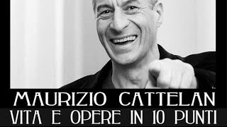 Maurizio Cattelan vita e opere in 10 punti [upl. by Levison]