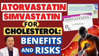 ATORVASTATIN SIMVASTATIN for Cholesterol Benefits and Risks  By Doc Willie Ong [upl. by Peh]