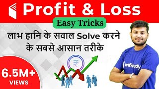 Profit and Loss Best Shortcut Tricks  How to Solve Profit amp Loss Questions [upl. by Alih]