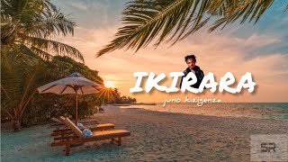 Juno kizigenza  Ikirara lyrics [upl. by Beata]