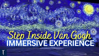 Step Inside Van Gogh The Ultimate Immersive Experience [upl. by Hannaj]