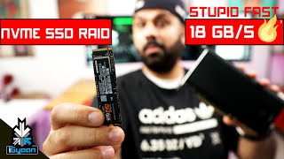 Stupid Fast NVME SSD Raid 18 GBs  The Beast PC Update  iGyaan [upl. by Amik884]