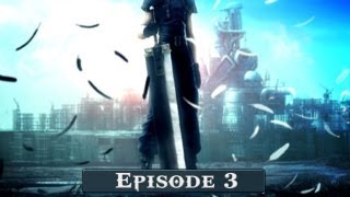 FR Final Fantasy VII  Crisis Core  Episode 3 HD [upl. by Ahsimit]