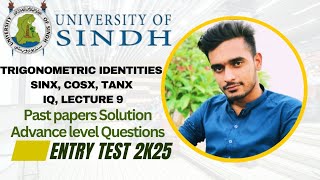 Trigonometric IdentitiesArithmetic SectionUniversity of Sindh Entry Test 2k25 [upl. by Glory]