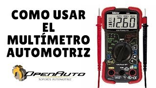 COMO USAR EL MULTIMETRO AUTOMOTRIZ [upl. by Claiborne]