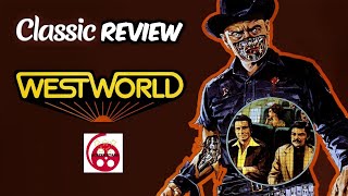 Westworld 1973 Classic Review [upl. by Hightower]