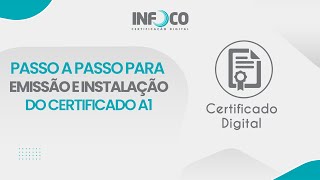 Emissão e Instalação do Certificado Digital A1  Infoco Digital [upl. by Llednil]