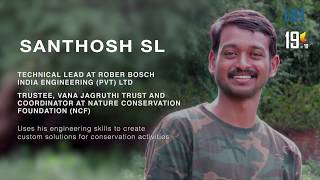 DH Changemakers  19 in 2019  Santhosh BL  Wild Side of the Internet of Things [upl. by Herstein]