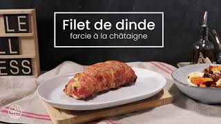 Filet dinde farci aux châtaignes [upl. by Jer]