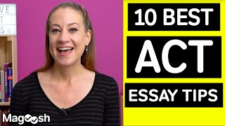 Top 10 Tips for the ACT Essay [upl. by Daniala]