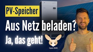 Intelligenten PV Speicher aus dem Netz beladen Verbraucher steuern und dabei Geld sparen Open EMS [upl. by Freeman]