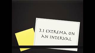 31 Extrema on an Interval part 1 [upl. by Ellehcor]