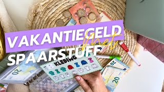 Hoe wij ons Vakantiegeld Stuffen  SpaarStuff [upl. by Arlyn746]