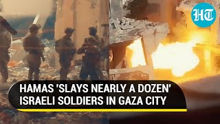 Al Qassam Kills Nearly A Dozen Israeli Soldiers Gaza Citys Fiercest Fight On Camera [upl. by Oza]