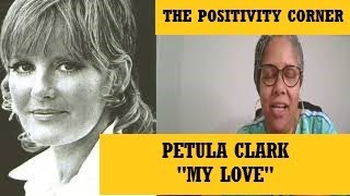 REACTION  Petula Clark quotMy Lovequot [upl. by Aissat]