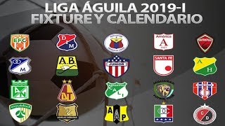 CALENDARIO LIGA AGUILA 1 2019 futbol profesional Colombiano [upl. by Wolcott]