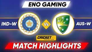 Ind w vs Aus w Cricket Match Day 4 Highlights Cricket Highlights Cricket 19 [upl. by Eirrol67]