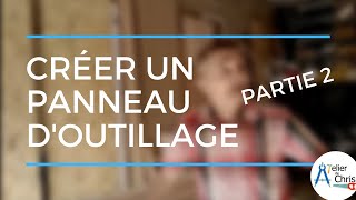 TUTO Créer facilement un panneau doutillage pour son atelier  Partie 22  Menuiserie [upl. by Anayd]