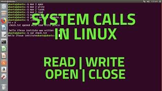 System Calls  Read  Write  Open  Close  Linux [upl. by Ardnaed]