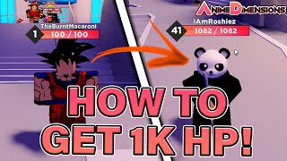 HOW TO GET 1000 HP IN ANIME DIMENSIONS  Tips amp Tricks  Anime Dimensions Guide  ROBLOX [upl. by Adrahs122]