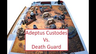 WH40K 1000 Points Adeptus Custodes Vs Death Guard [upl. by Wester]