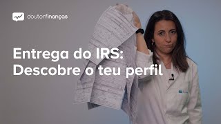 Entrega do IRS Descobre o teu perfil [upl. by Stedman77]